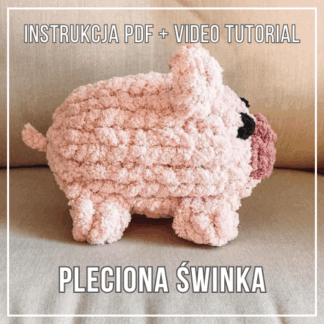 Pleciona świnka handmade z włóczki chenille – maskotka DIY bez szydełka