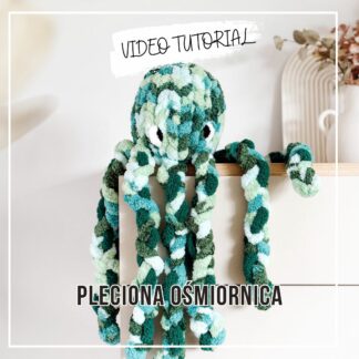 Pleciona ośmiornica- Video Poradnik