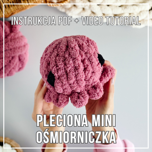 Pleciona ośmiorniczka handmade z włóczki chenille – maskotka DIY bez szydełka