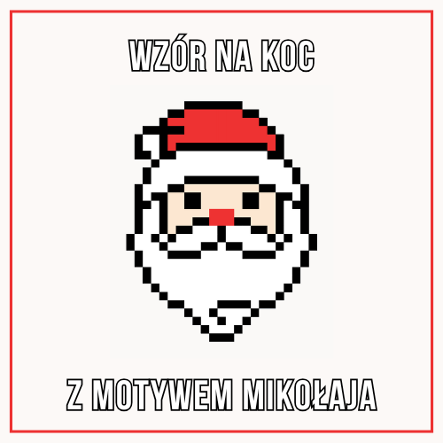 Koc z motywem Mikołaja wykonany z grubej włóczki – wzór PDF