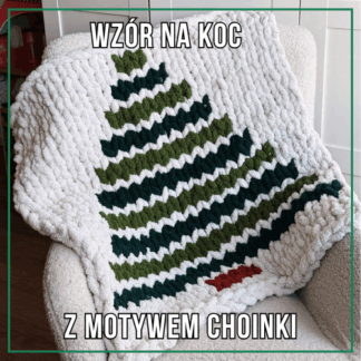 Motyw choinki do koca z grubej włóczki – wzór PDF