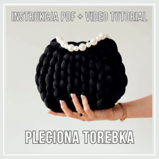 Pleciona torebka – ręcznie robiony modny dodatek z włóczki tube